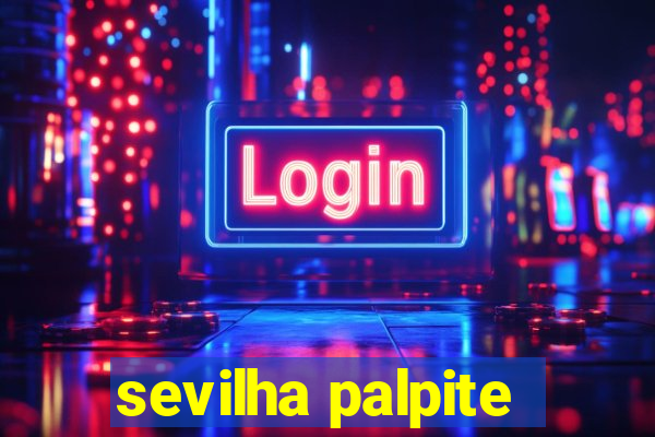 sevilha palpite